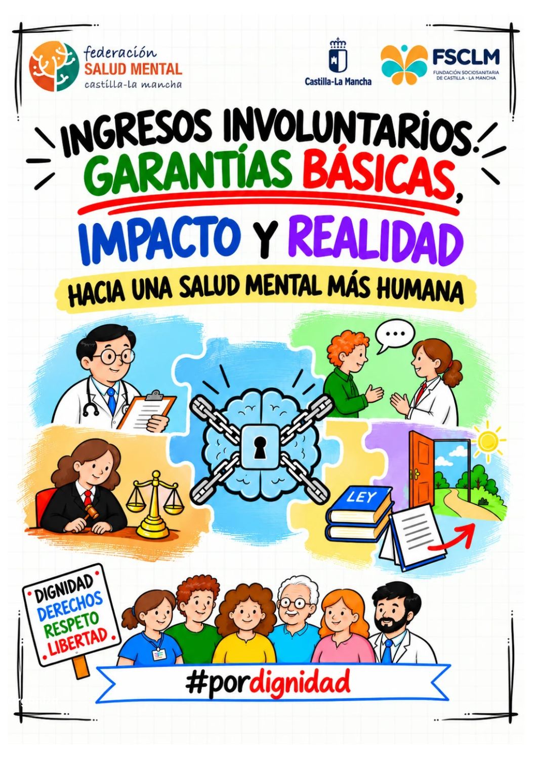 El Comité Pro Salud Mental pone el foco en los ingresos involuntarios en su campaña sobre vulneraciones de derechos